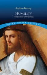 Humility: The Beauty of Holiness (ISBN: 9780486856391)