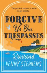 Forgive Us Our Trespasses (ISBN: 9781529441475)