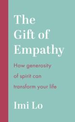 The Gift of Empathy (ISBN: 9781399810609)