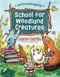 School for Woodland Creatures (ISBN: 9780593898963)
