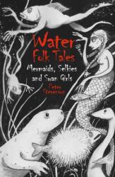 Water Folk Tales (ISBN: 9781837051403)