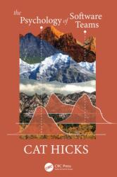 The Psychology of Software Teams (ISBN: 9781032963396)