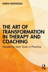 The Art of Transformation in Therapy and Coaching (ISBN: 9781041200406)