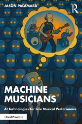 Making Machine Musicians (ISBN: 9781032840543)