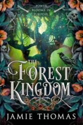 The Forest Kingdom (ISBN: 9780316595322)
