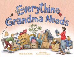 Everything Grandma Needs (ISBN: 9781623546526)