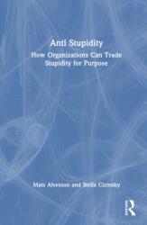 Anti Stupidity (ISBN: 9781041066828)