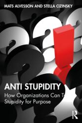 Anti Stupidity (ISBN: 9781041066811)