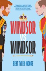 Windsor vs Windsor: inspired by Channel 4's hit comedy The Windsors (ISBN: 9780715656952)