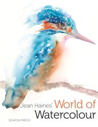 Jean Haines' World of Watercolour (ISBN: 9781800924666)