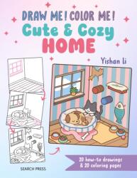 Draw me! Color me! : Cute & Cozy Home (ISBN: 9781800924369)