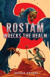 Rostam Wrecks the Realm (ISBN: 9781665951005)