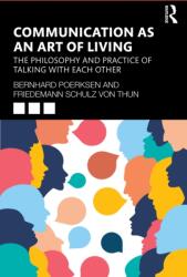 Communication as an Art of Living (ISBN: 9781041195993)