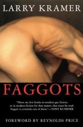 Faggots (ISBN: 9780802136916)