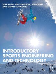Introductory Sports Engineering and Technology (ISBN: 9781032532509)