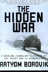 Hidden War - Artyom Borovik, Artem Borovik (ISBN: 9780802137753)
