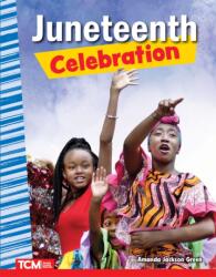 Juneteenth Celebration (ISBN: 9781087696225)