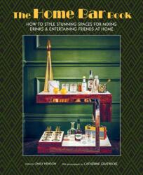 The Home Bar Book (ISBN: 9781788797641)