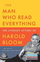 The Man Who Read Everything - Heather Cass White (ISBN: 9780300283839)