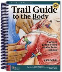 Trail Guide to the Body (ISBN: 9780998785073)