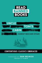 Uncle Tom's Cabin: Banned Books (ISBN: 9780486856810)