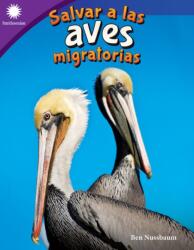Salvar a las aves migratorias (ISBN: 9781087644455)