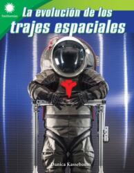 La evolucion de los trajes espaciales (ISBN: 9781087643731)