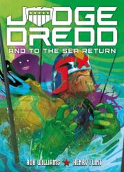 Judge Dredd: And to the Sea Return (ISBN: 9781837867592)