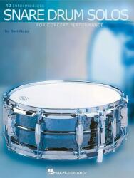 40 INTERMEDIATE SNARE DRUM SOLOS FOR CONCERT PERFORMANCE (ISBN: 9780634049125)