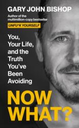 Now What? (ISBN: 9781399763950)