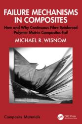 Failure Mechanisms in Composites (ISBN: 9781032746401)