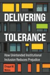 Delivering Tolerance (ISBN: 9780691263090)