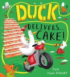 Duck Delivers . . . Cake! (ISBN: 9781444976359)