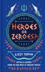 Heroes or Zeroes? (ISBN: 9780008791322)