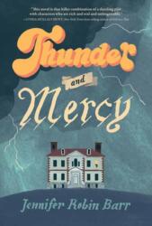 Thunder and Mercy (ISBN: 9781635923261)