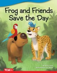 Frog and Friends Save The Day (ISBN: 9781087601878)