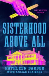 Sisterhood Above All (ISBN: 9781250400055)