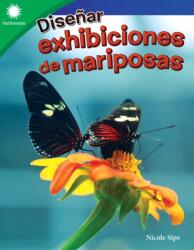 Disenar exhibiciones de mariposas (ISBN: 9781087625263)