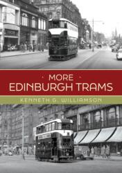 More Edinburgh Trams (ISBN: 9781398127487)