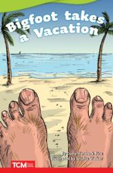 Big Foot Takes a Vacation (ISBN: 9781087605401)