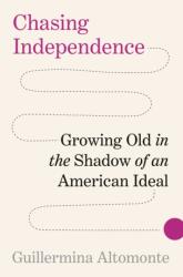 Chasing Independence (ISBN: 9780691253145)