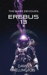 Erebus-13 (ISBN: 9780356521459)