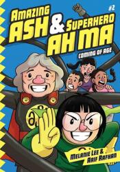 Amazing Ash & Superhero Ah Ma Book 2 (ISBN: 9789811840012)