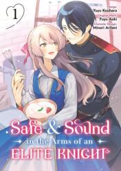 Safe & Sound in the Arms of an Elite Knight: Volume 1 (ISBN: 9781718391680)