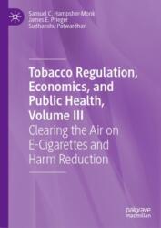 Tobacco Regulation, Economics, and Public Health, Volume III (ISBN: 9783031470950)