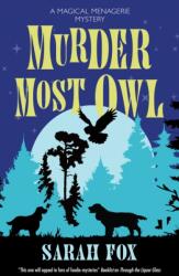 Murder Most Owl (ISBN: 9781448315147)