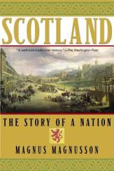 Scotland: The Story of a Nation (ISBN: 9780802139320)