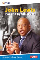 John Lewis: por una buena causa (ISBN: 9781087622774)