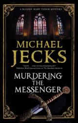 Murdering the Messenger (ISBN: 9781448313723)