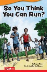 So You Think You Can Run? (ISBN: 9781087605517)